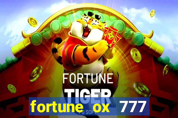 fortune ox 777 fortuna 77